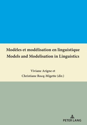 bokomslag Modles et modlisation en linguistique / Models and Modelisation in Linguistics