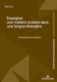 bokomslag Enseigner une matière scolaire dans une langue étrangère