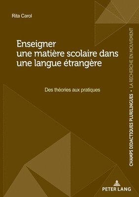 bokomslag Enseigner une matière scolaire dans une langue étrangère