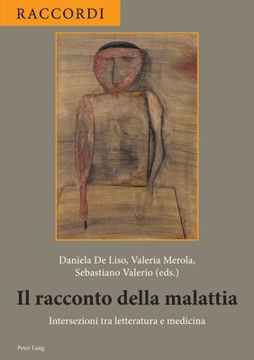 Daniela de Liso, Valeria Merola, Sebastiano Valerio - racconto della malattia, Häftad
