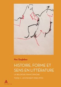 bokomslag Histoire, Forme Et Sens En Litterature