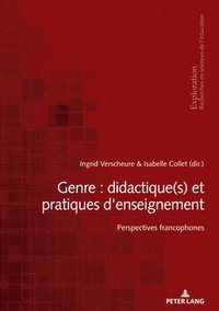 bokomslag Genre : Didactique(s) Et Pratiques D'Enseignement