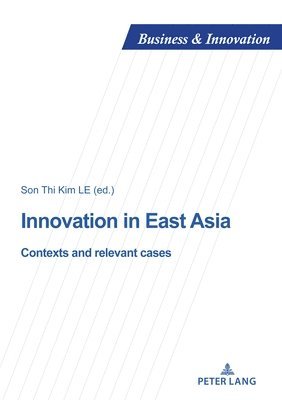 Innovation in East Asia 1