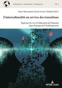 bokomslag L'interculturalit au service des transitions