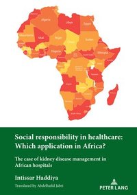 bokomslag Social responsibility in healthcare: Which application in Africa?