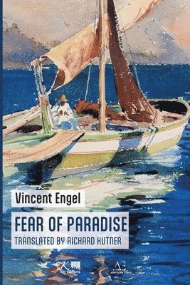 Vincent Engel - Fear of Paradise, Häftad
