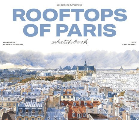 Rooftops of Paris Sketchbook 1