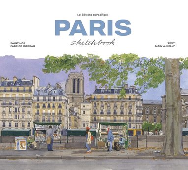 Mary Kelly - Paris Sketchbook, Inbunden