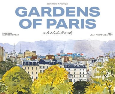 bokomslag Garden of Paris Sketchbook