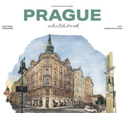 Jaroslav Kalfar - Prague Sketchbook, Inbunden