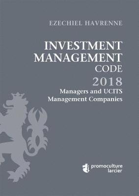 bokomslag Investment Management Code - Tome 2 - Managers and UCITS Management Companies