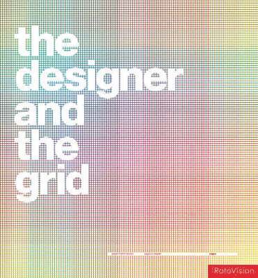 bokomslag The Designer and the Grid