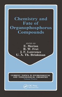 bokomslag Chemistry and Fate of Organophosphorus Compounds