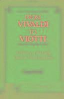 bokomslag From Vivaldi to Viotti