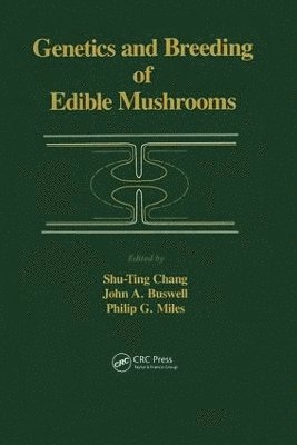 Genetics and Breeding of Edible Mushrooms 1