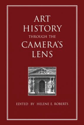 Helene E. Roberts - Art History Through the Camera's Lens, Häftad