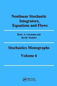 bokomslag Nonlinear Stochastic Integrators, Equations and Flows