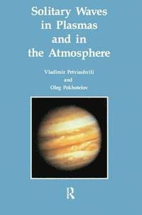 bokomslag Solitary Waves in Plasmas and in the Atmosphere