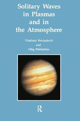 bokomslag Solitary Waves in Plasmas and in the Atmosphere