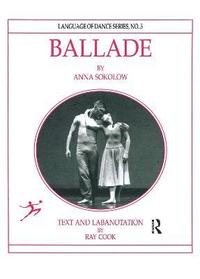 bokomslag Ballade by Anna Sokolow