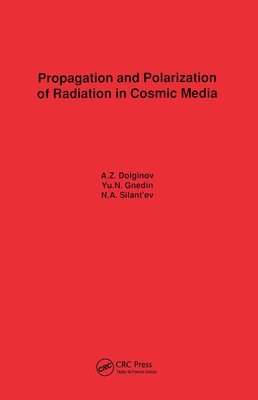 bokomslag Propagation and Polarization of Radiation in Cosmic Media