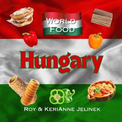 World Food: Hungary 1