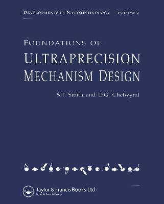 bokomslag Foundations of Ultra-Precision Mechanism Design