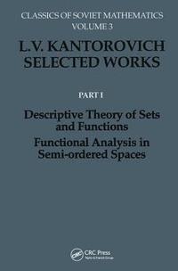 bokomslag Descriptive Theory of Sets and Functions. Functional Analysis in Semi-ordered Spaces