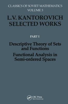 Descriptive Theory of Sets and Functions. Functional Analysis in Semi-ordered Spaces 1