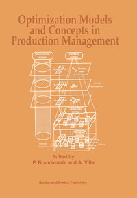 bokomslag Optimization Models and Concepts in Production Management