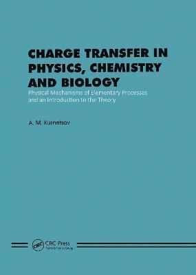 bokomslag Charge Transfer in Physics, Chemistry and Biology