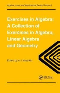 bokomslag Exercises in Algebra