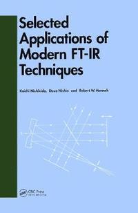 bokomslag Selected Applications of Modern FT-IR Techniques