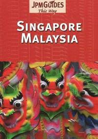 bokomslag Singapore & Malaysia