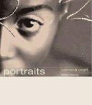 Camera Craft: Portraits 1