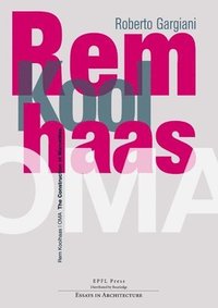 bokomslag Rem Koolhaas/OMA  The Construction of Merveilles