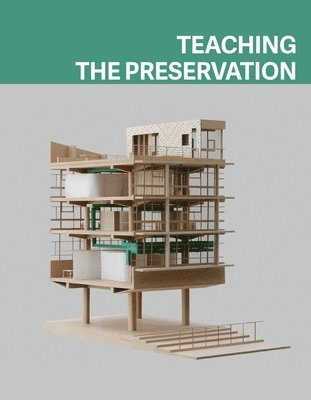 Teaching the Preservation 1