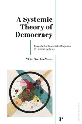 bokomslag Systemic Theory of Democracy