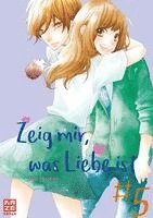 bokomslag Zeig mir, was Liebe ist 05