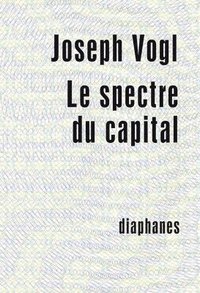 bokomslag Le Spectre Du Capital