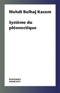 bokomslag Systeme du pleonectique