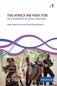 bokomslag The Africa We Pray for
