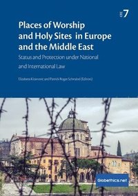 bokomslag Places of Worship and Holy Sites in Europe and the Middle East