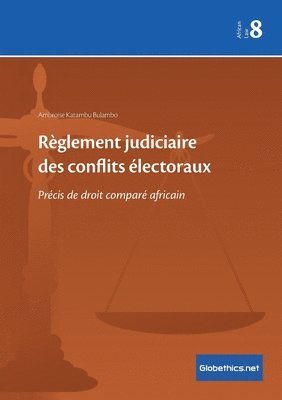 Rglement judiciaire des conflits lectoraux 1