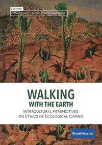 bokomslag Walking with the Earth