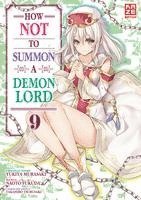 bokomslag How NOT to Summon a Demon Lord - Band 9