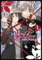 bokomslag Misery Loves Company - Band 1