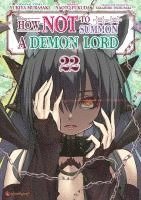 bokomslag How NOT to Summon a Demon Lord - Band 22