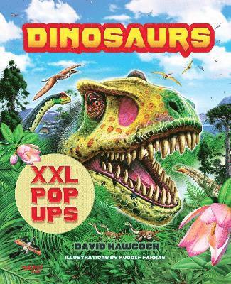 bokomslag Dinosaurs XXL pop-ups