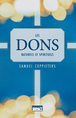 Les Dons Naturels Et Spirituels 1